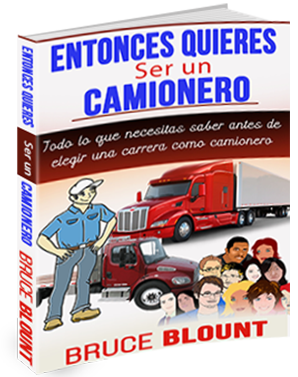 Entonces Quieres Ser un Camionero by Bruce Blount